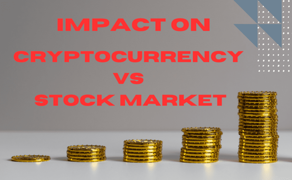 Cryptocurrency VS Stock Market