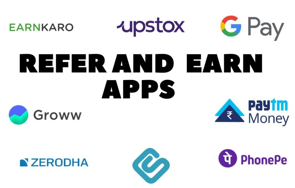 Refer and Earn Apps